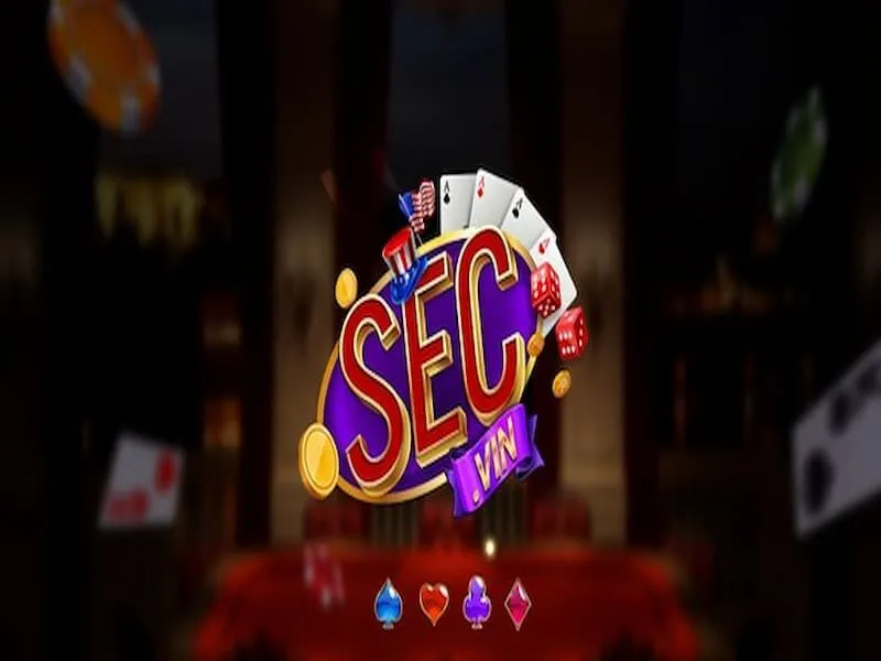 Game đổi thưởng Sec vin tin cậy cao chơi là có thưởng